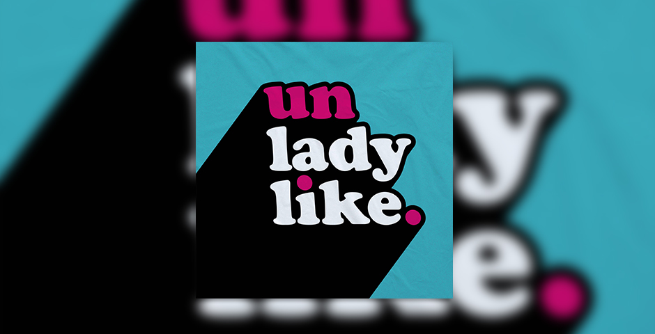 Unladylike