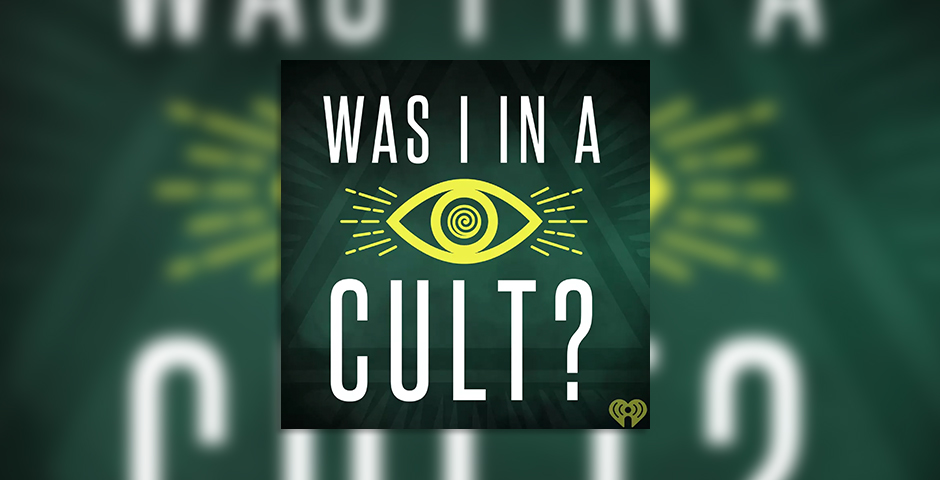 Was I in a Cult?