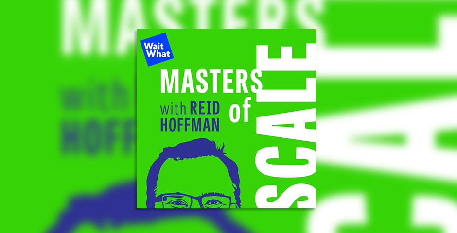 Masters of Scale