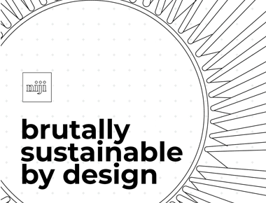 A screenshot of Brutally sustainable by design