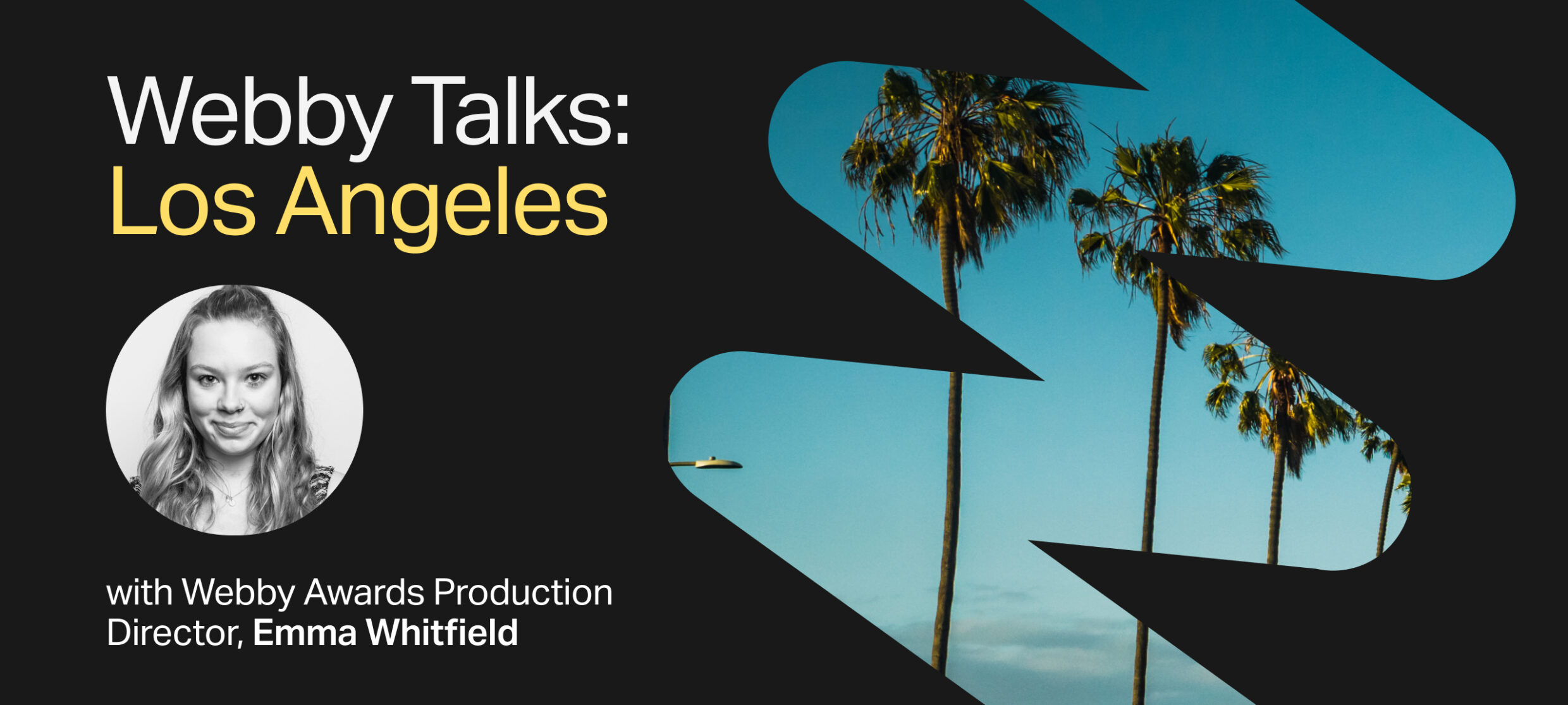 Los Angeles: Webby Talk Community Event 