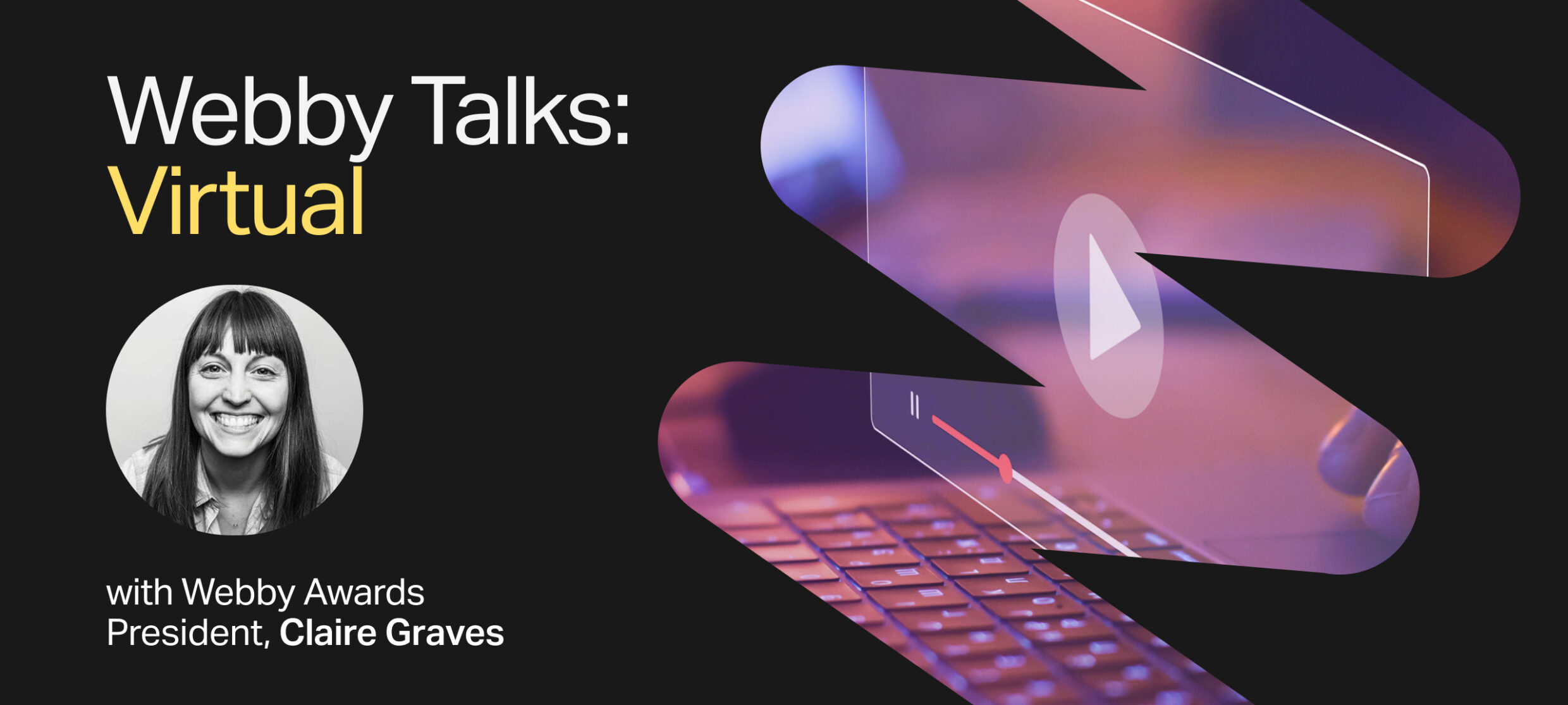 Virtual Webby Talk Community Event 