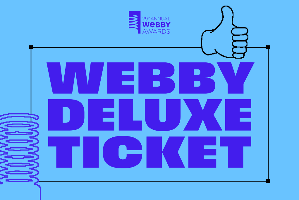 Webby Deluxe Tickets