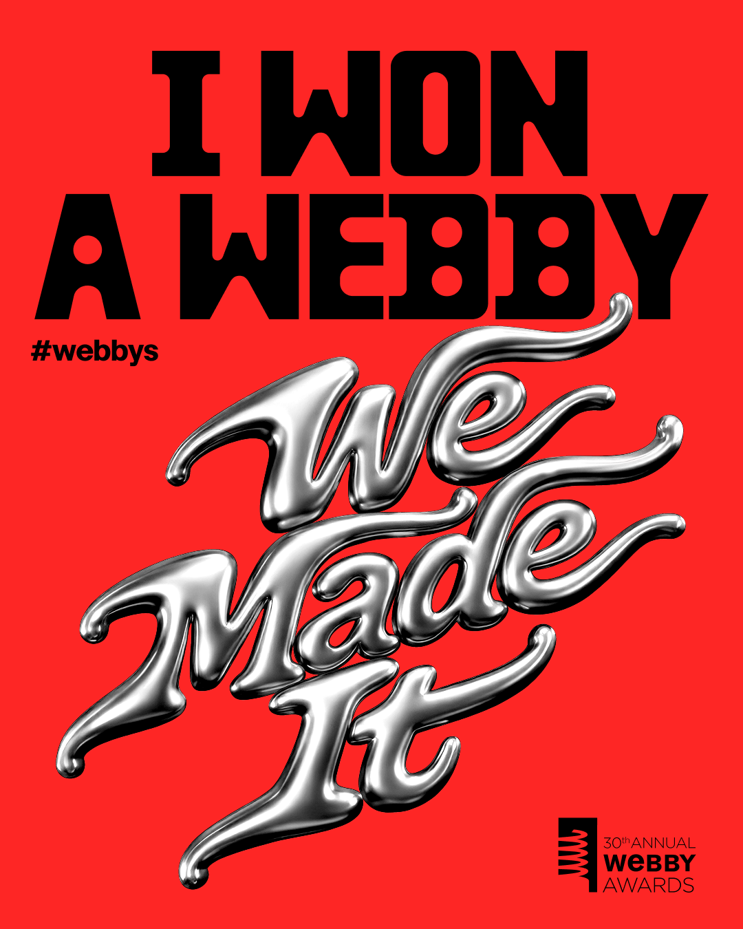 I Won A Webby - Post