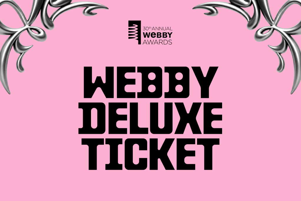 Webby Deluxe Tickets